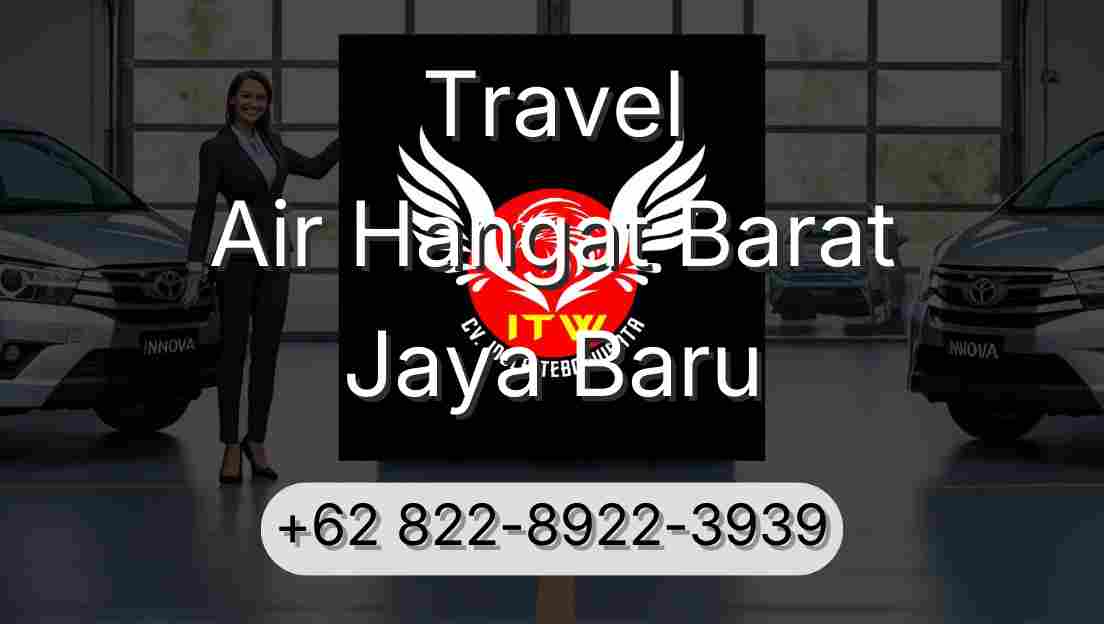 Travel Air Hangat Barat Jaya Baru