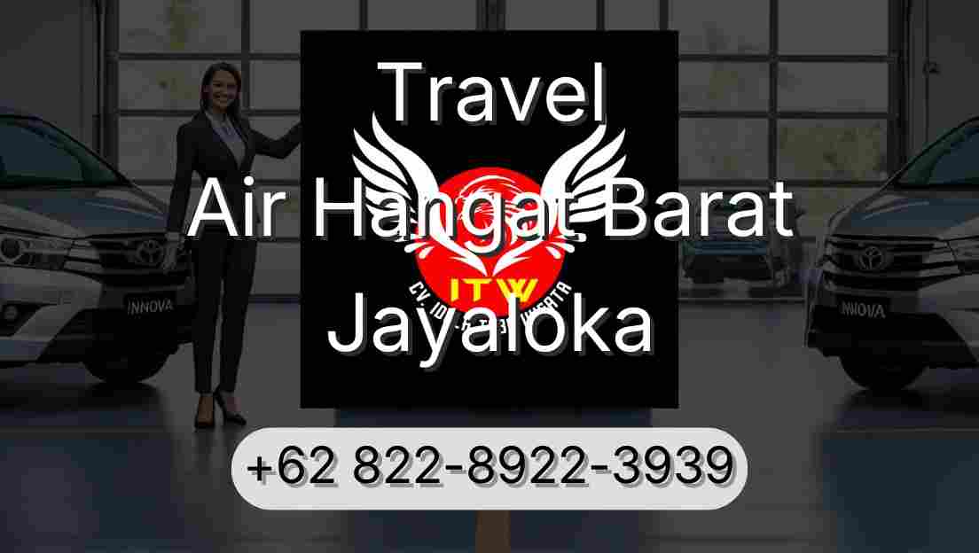 Travel Air Hangat Barat Jayaloka