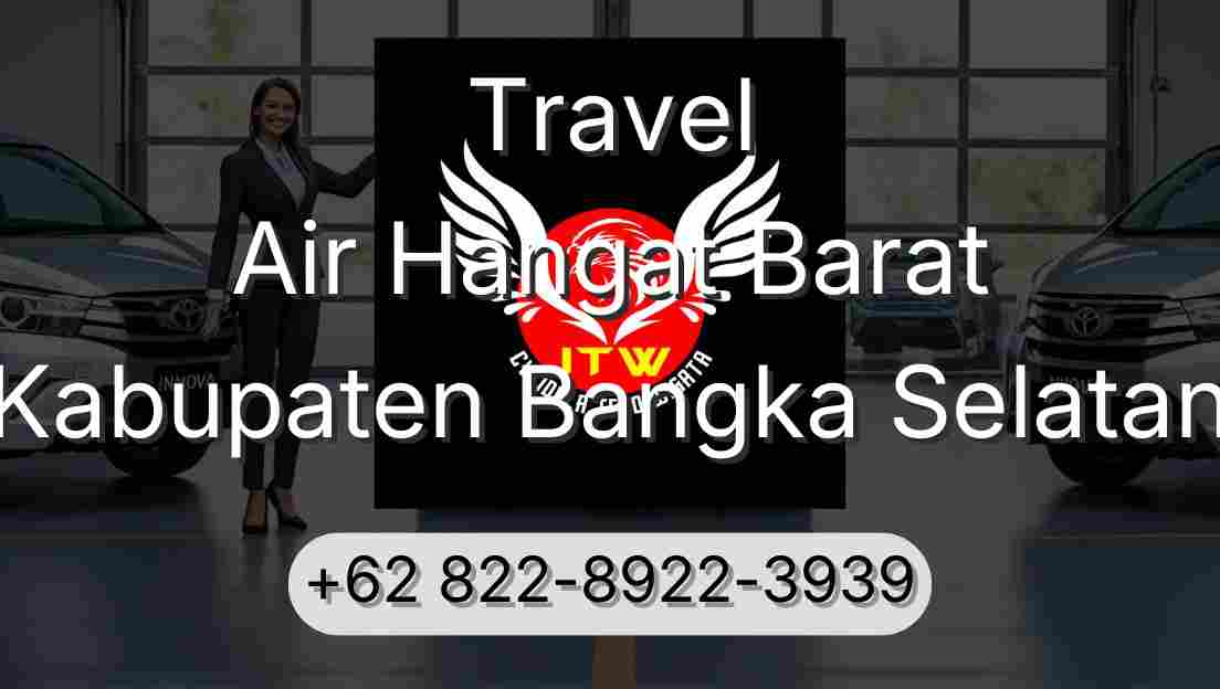 Travel Air Hangat Barat Kabupaten Bangka Selatan