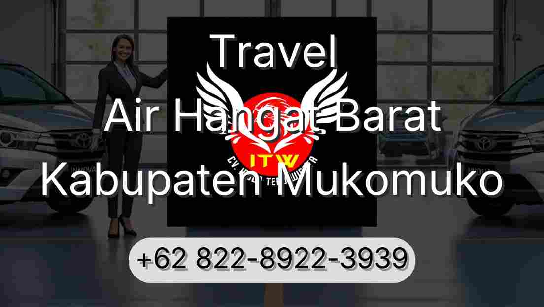 Travel Air Hangat Barat Kabupaten Mukomuko