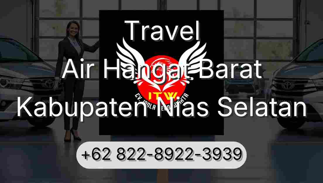 Travel Air Hangat Barat Kabupaten Nias Selatan