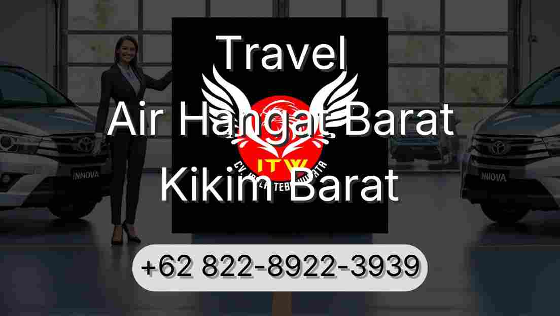 Travel Air Hangat Barat Kikim Barat