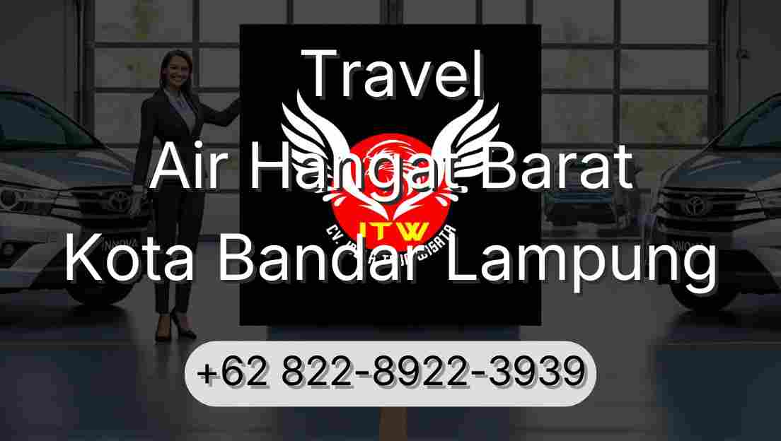Travel Air Hangat Barat Kota Bandar Lampung