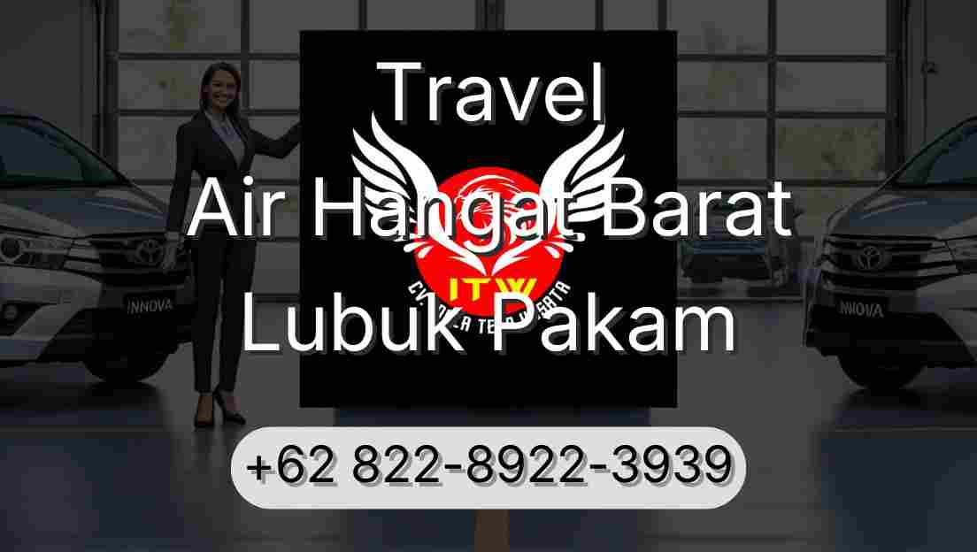 Travel Air Hangat Barat Lubuk Pakam