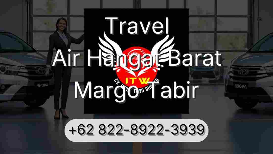 Travel Air Hangat Barat Margo Tabir