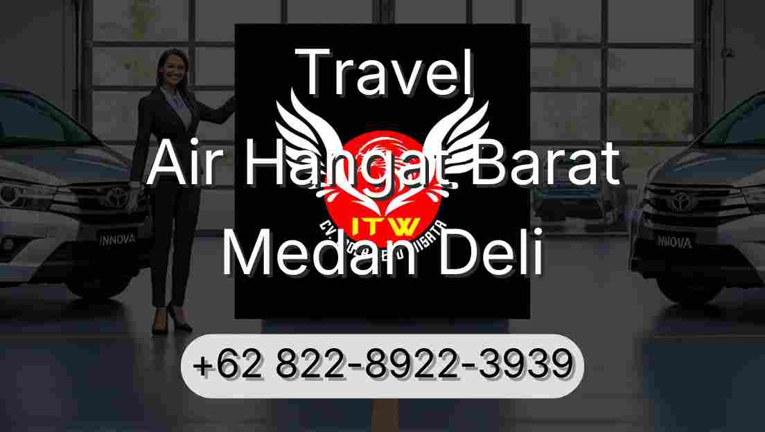 Travel Air Hangat Barat Medan Deli