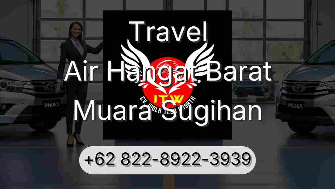 Travel Air Hangat Barat Muara Sugihan