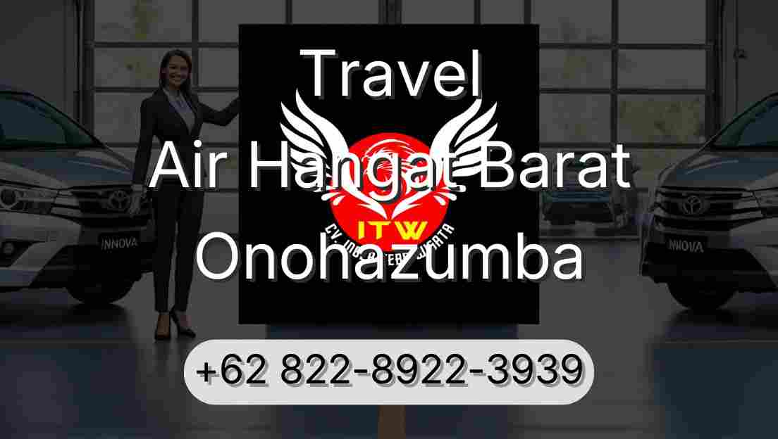Travel Air Hangat Barat Onohazumba