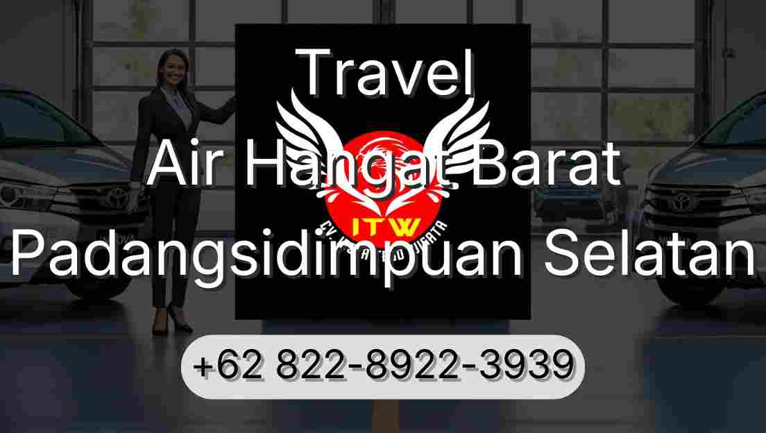 Travel Air Hangat Barat Padangsidimpuan Selatan