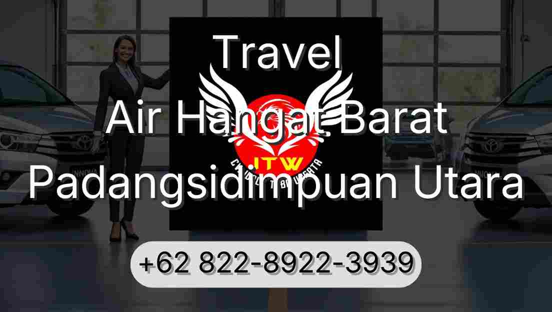 Travel Air Hangat Barat Padangsidimpuan Utara