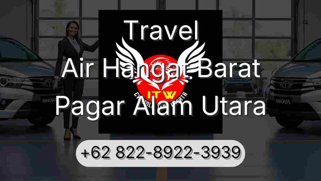 Travel Air Hangat Barat Pagar Alam Utara