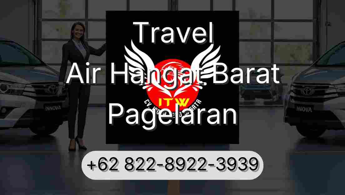 Travel Air Hangat Barat Pagelaran