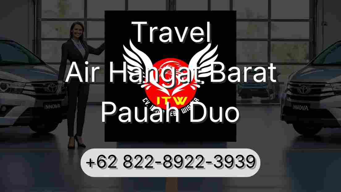 Travel Air Hangat Barat Pauah Duo