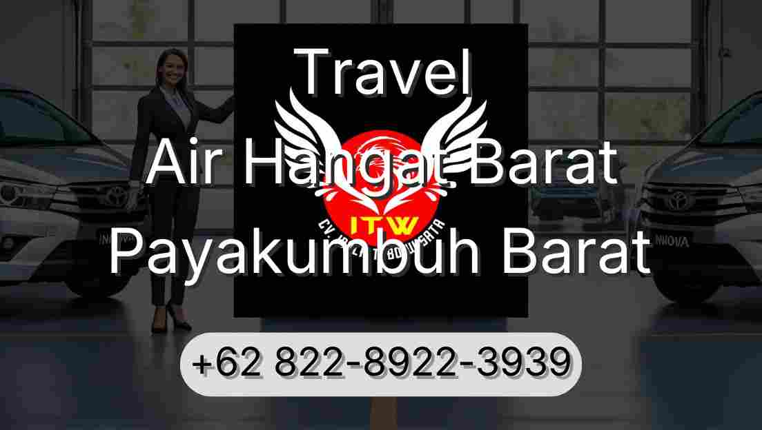 Travel Air Hangat Barat Payakumbuh Barat