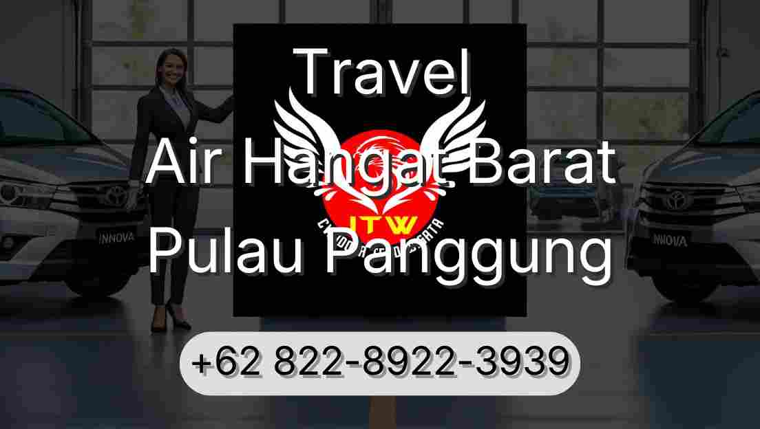 Travel Air Hangat Barat Pulau Panggung
