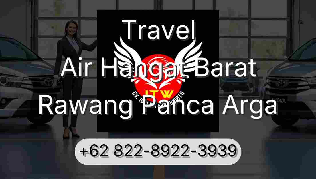 Travel Air Hangat Barat Rawang Panca Arga
