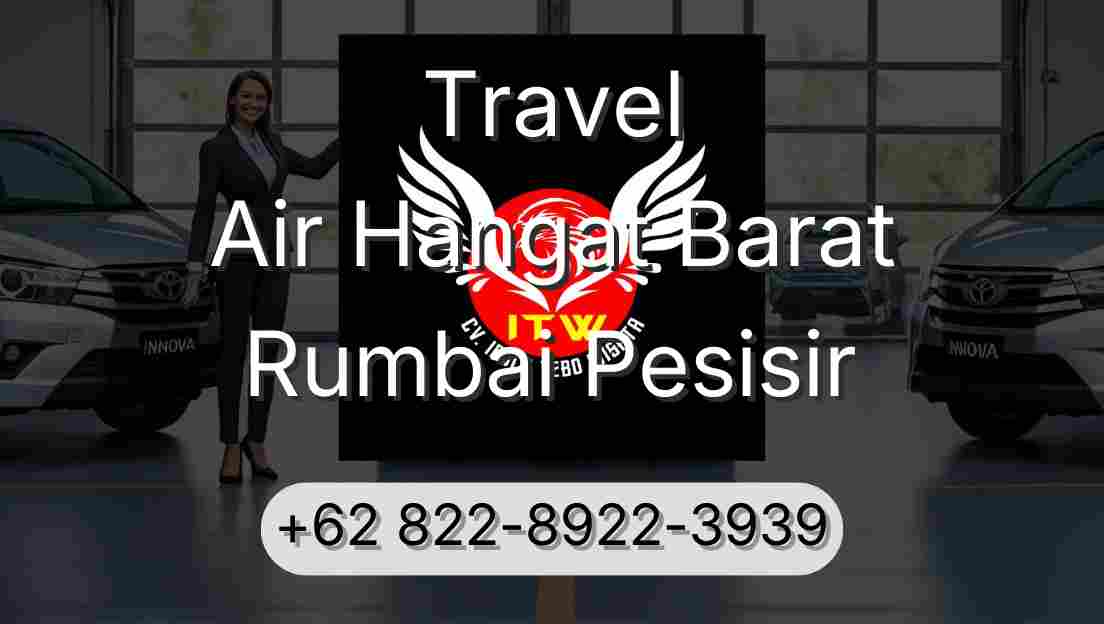 Travel Air Hangat Barat Rumbai Pesisir