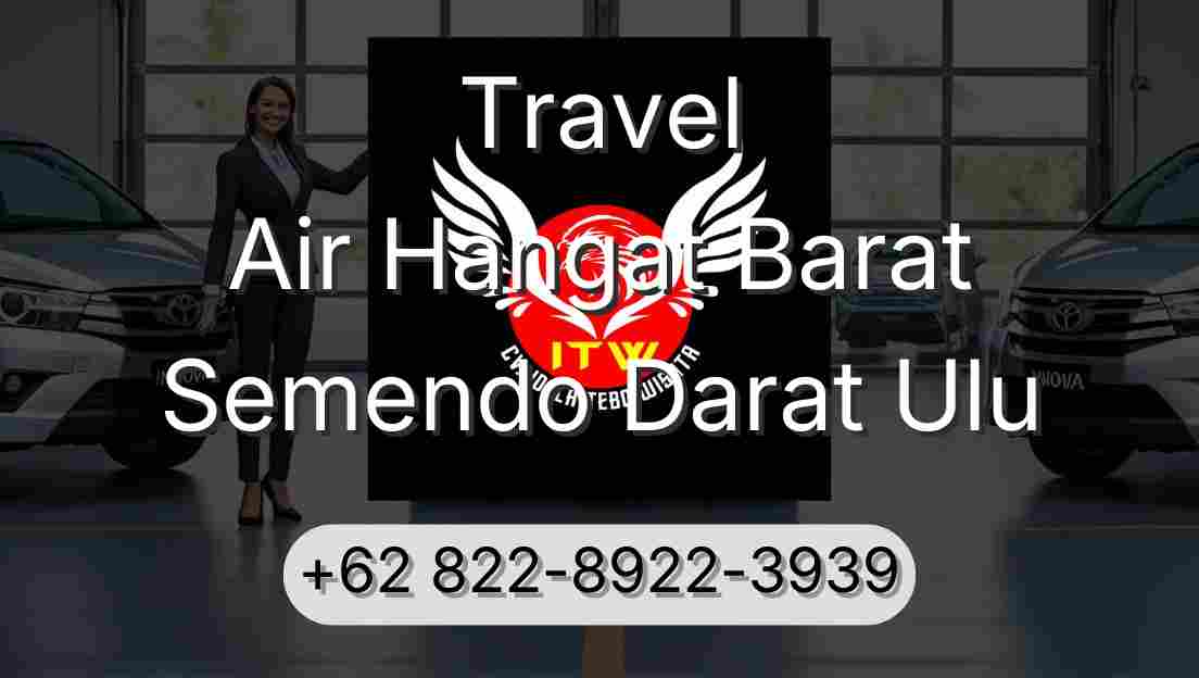 Travel Air Hangat Barat Semendo Darat Ulu