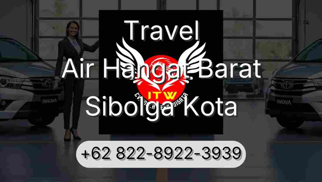 Travel Air Hangat Barat Sibolga Kota