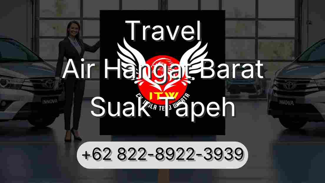 Travel Air Hangat Barat Suak Tapeh