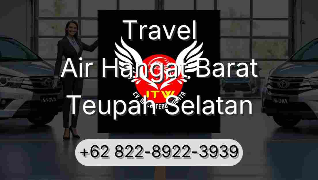 Travel Air Hangat Barat Teupah Selatan