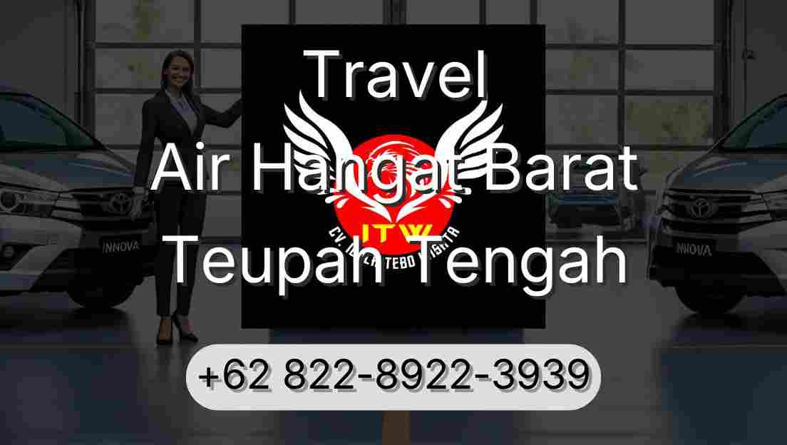 Travel Air Hangat Barat Teupah Tengah