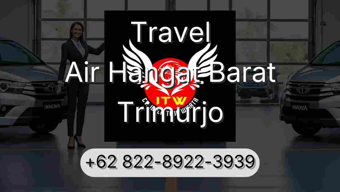 Travel Air Hangat Barat Trimurjo