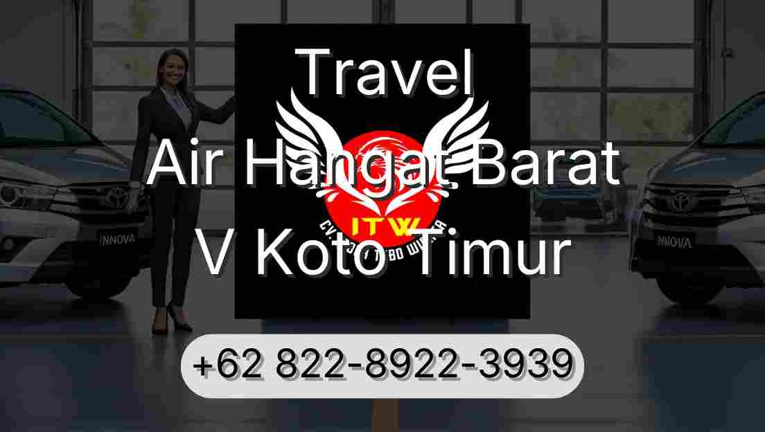 Travel Air Hangat Barat V Koto Timur