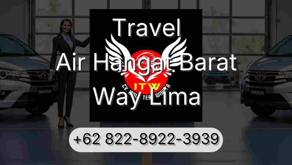 Travel Air Hangat Barat Way Lima