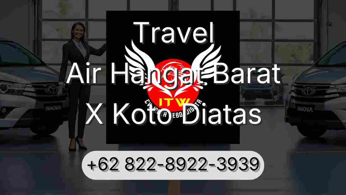 Travel Air Hangat Barat X Koto Diatas