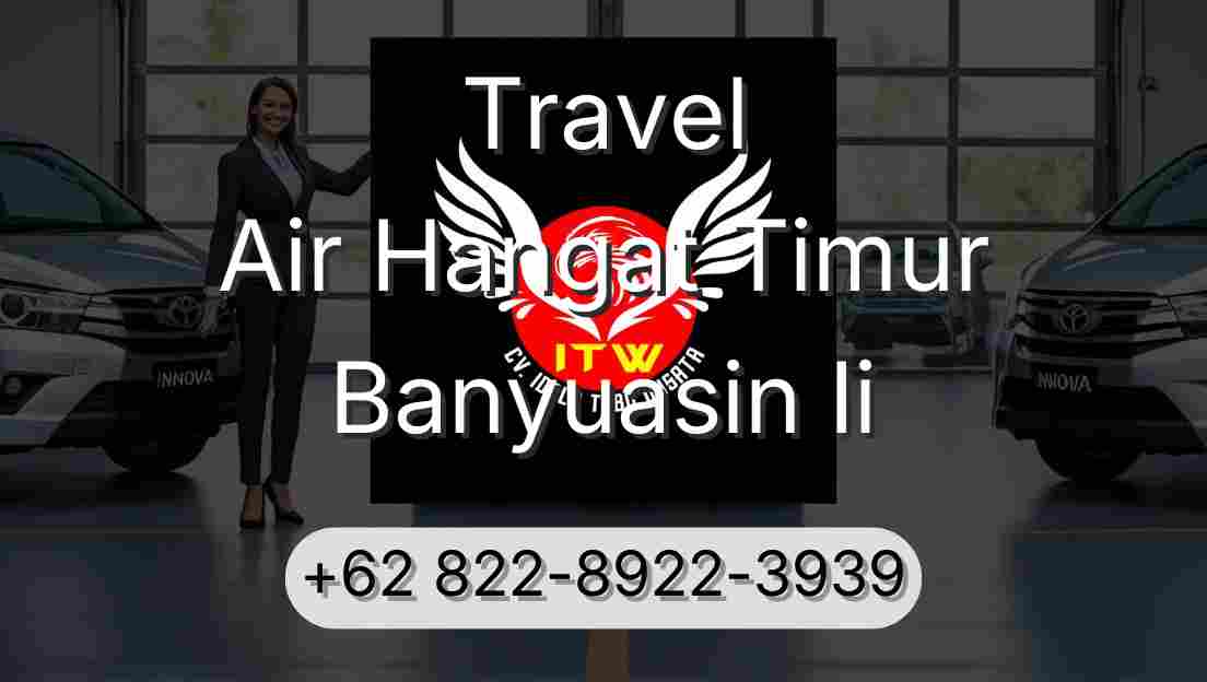 Travel Air Hangat Timur Banyuasin Ii