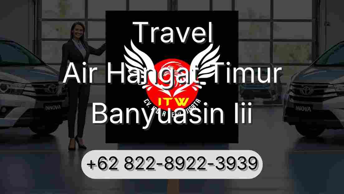 Travel Air Hangat Timur Banyuasin Iii