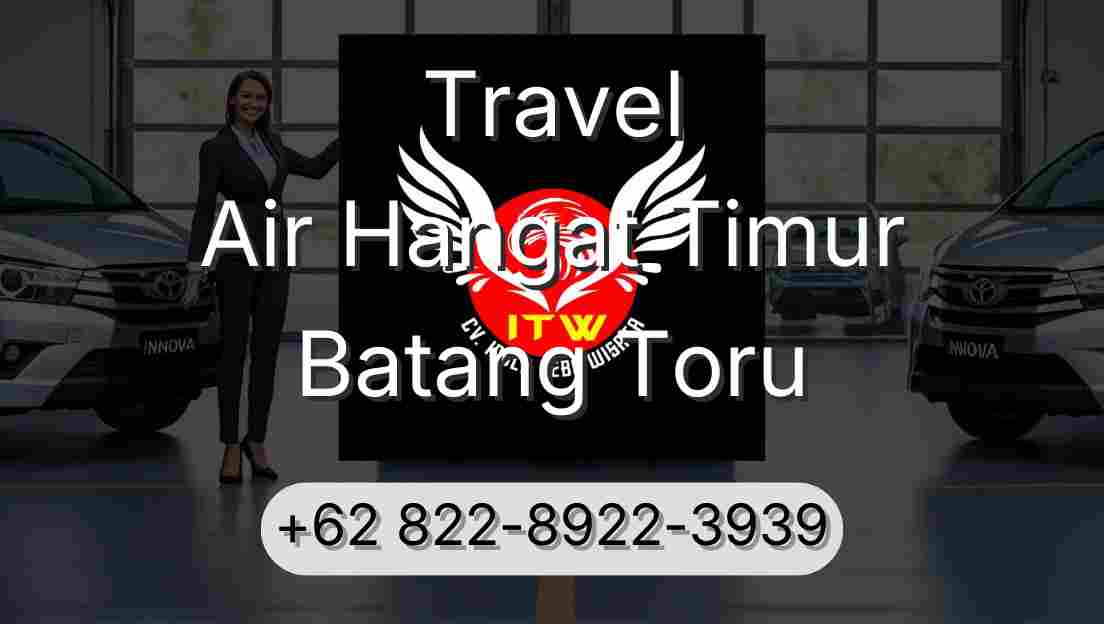 Travel Air Hangat Timur Batang Toru
