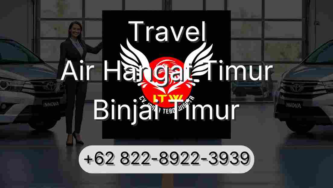 Travel Air Hangat Timur Binjai Timur
