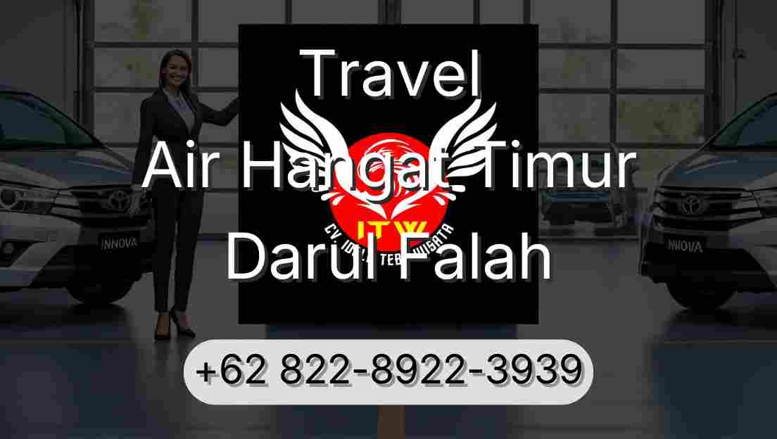 Travel Air Hangat Timur Darul Falah
