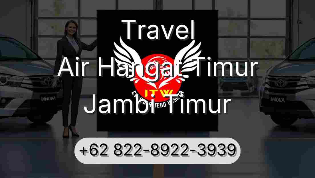 Travel Air Hangat Timur Jambi Timur