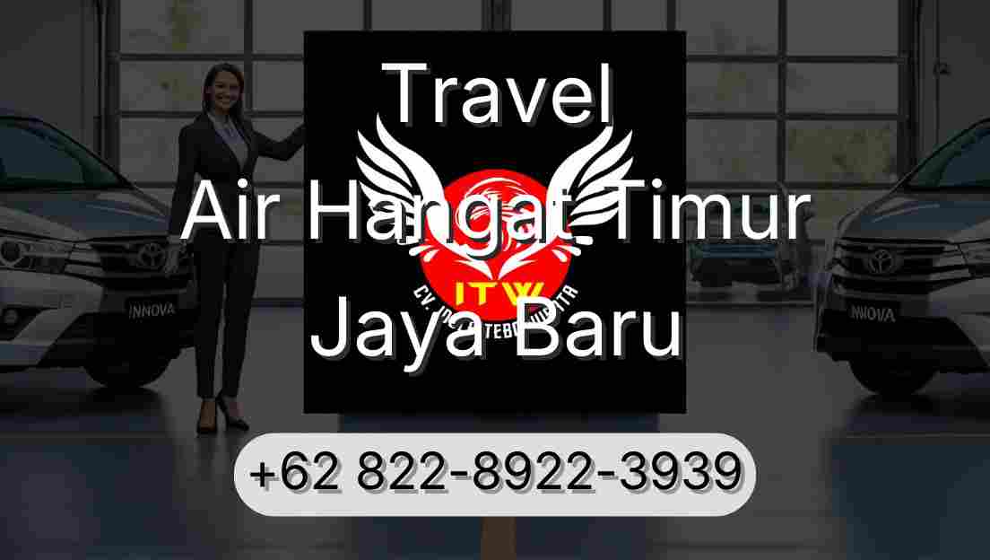 Travel Air Hangat Timur Jaya Baru