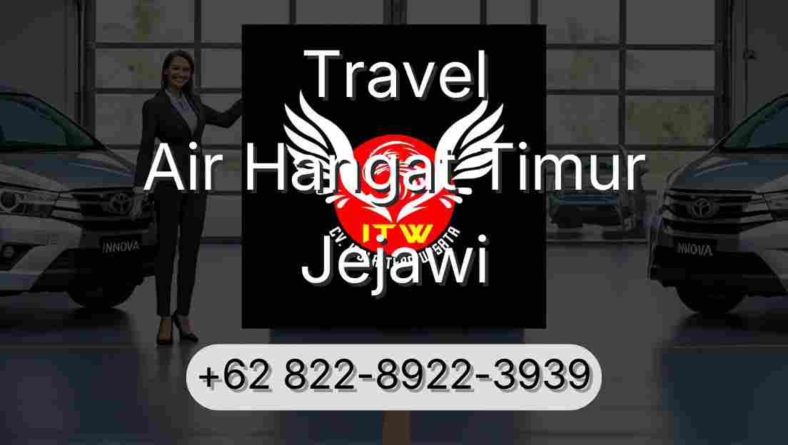 Travel Air Hangat Timur Jejawi