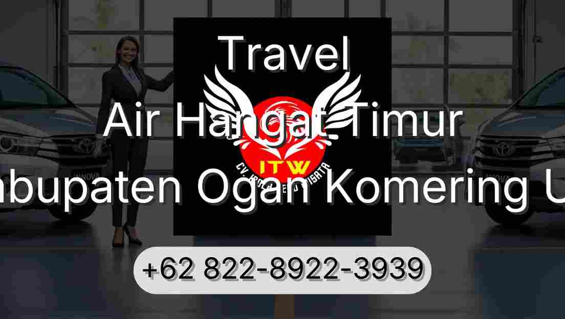 Travel Air Hangat Timur Kabupaten Ogan Komering Ulu