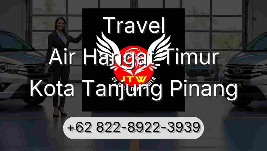 Travel Air Hangat Timur Kota Tanjung Pinang