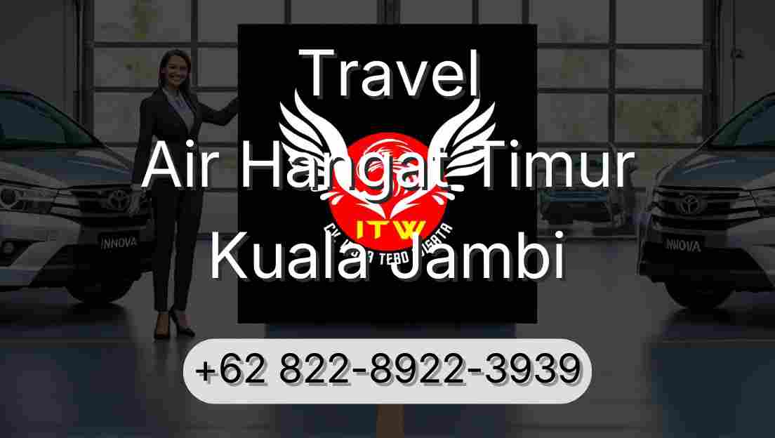 Travel Air Hangat Timur Kuala Jambi