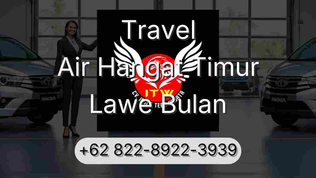 Travel Air Hangat Timur Lawe Bulan