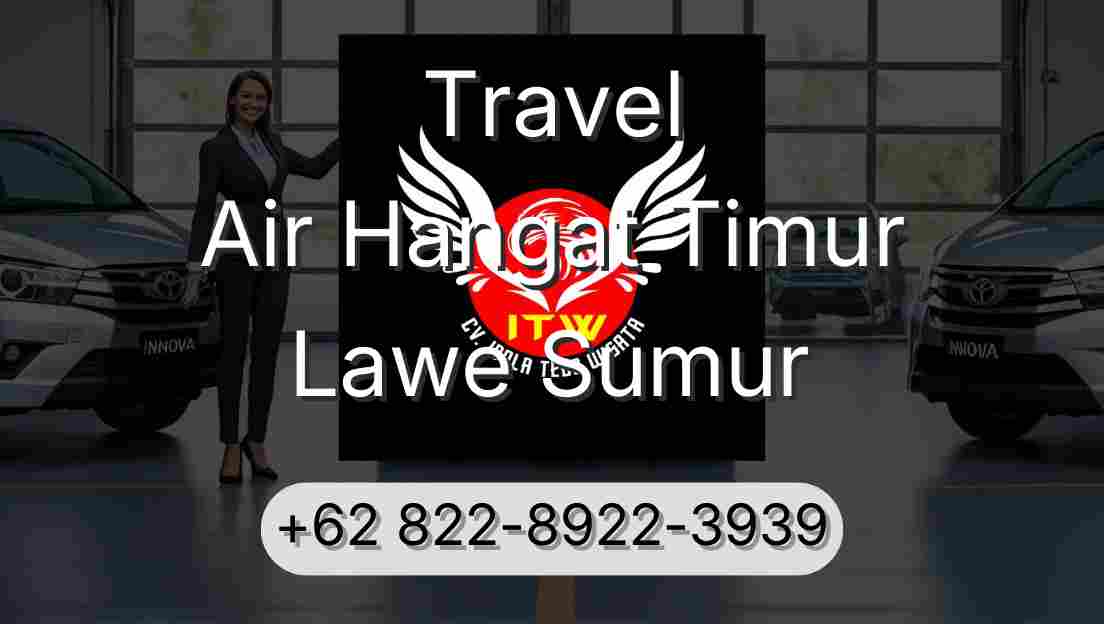 Travel Air Hangat Timur Lawe Sumur