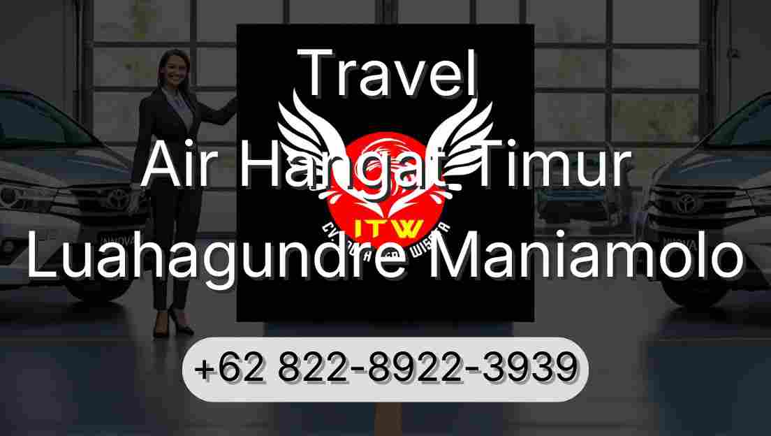 Travel Air Hangat Timur Luahagundre Maniamolo