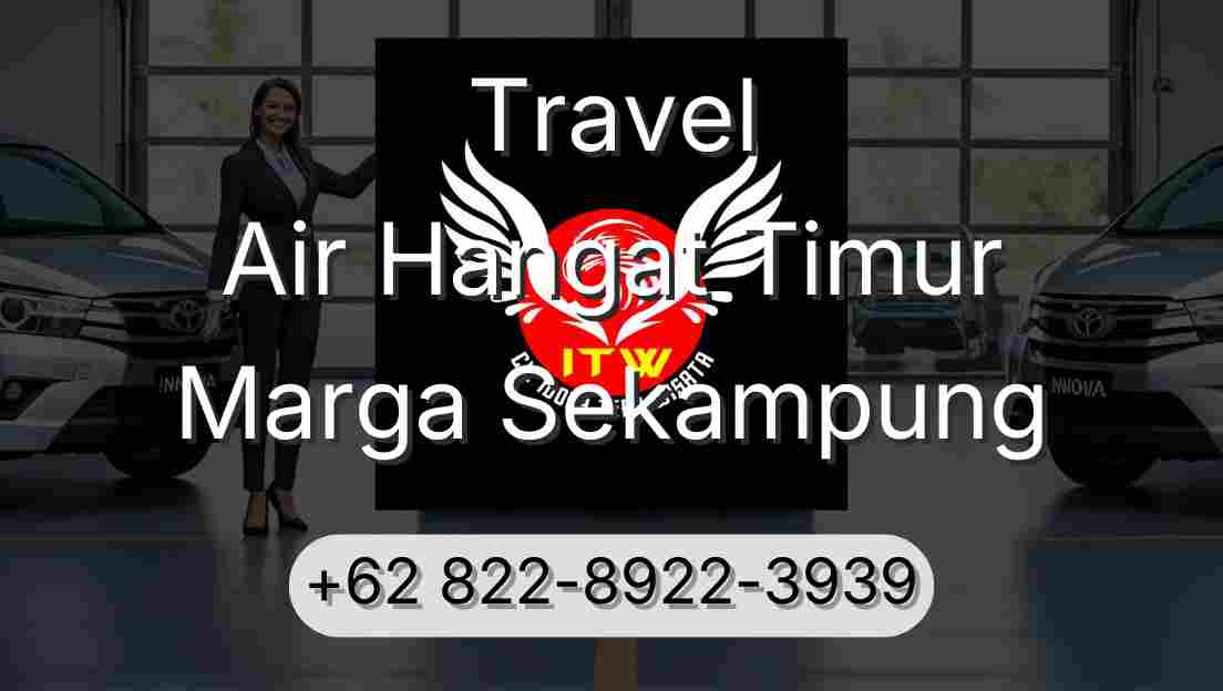 Travel Air Hangat Timur Marga Sekampung