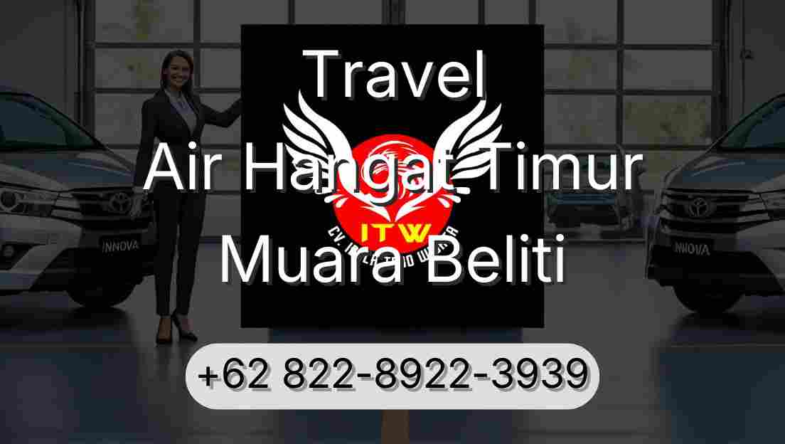 Travel Air Hangat Timur Muara Beliti