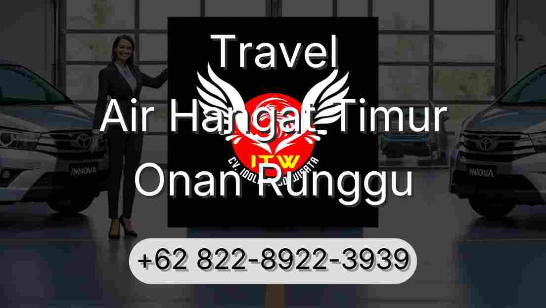 Travel Air Hangat Timur Onan Runggu