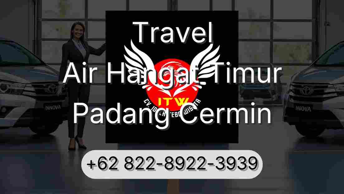 Travel Air Hangat Timur Padang Cermin