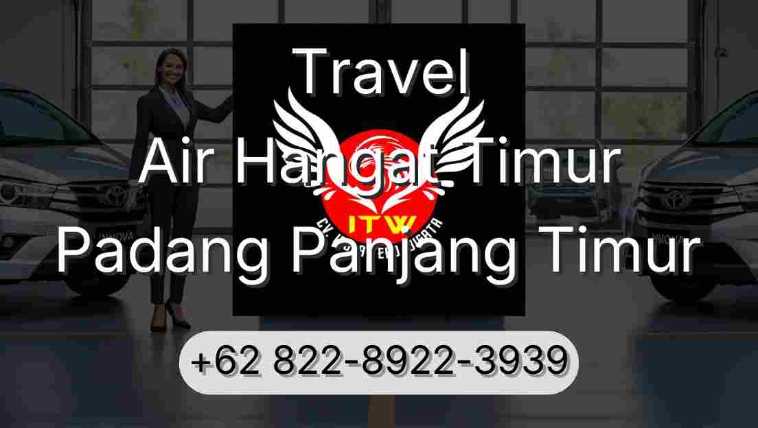 Travel Air Hangat Timur Padang Panjang Timur