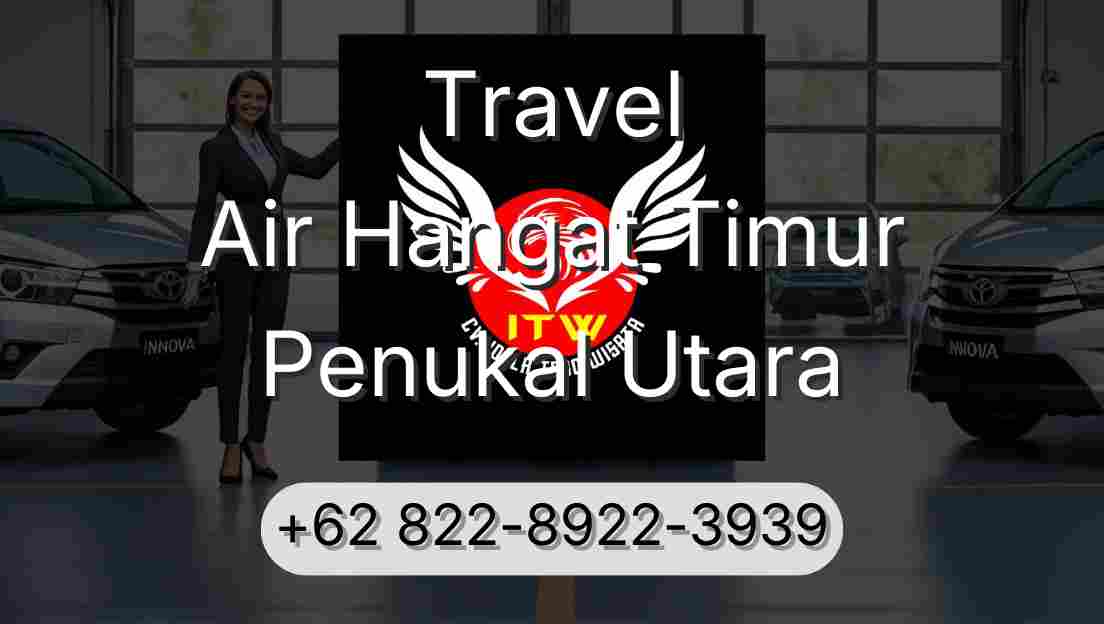 Travel Air Hangat Timur Penukal Utara